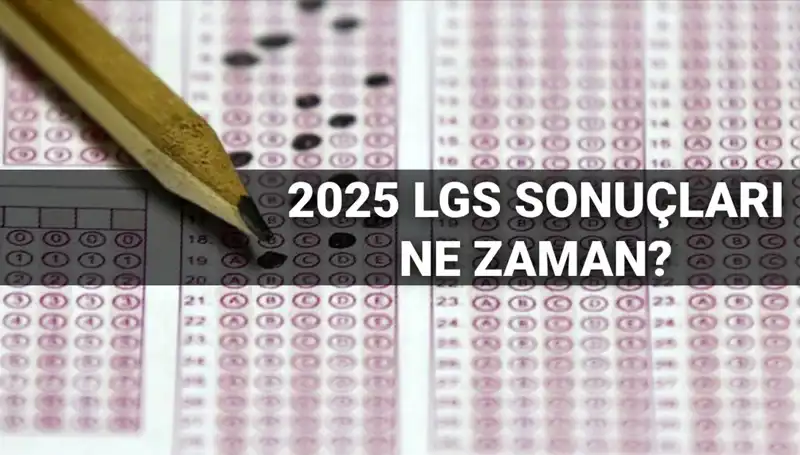 LGS Sonuçları Ne Zaman Açıkladı? MEB Tarih Verdi!
