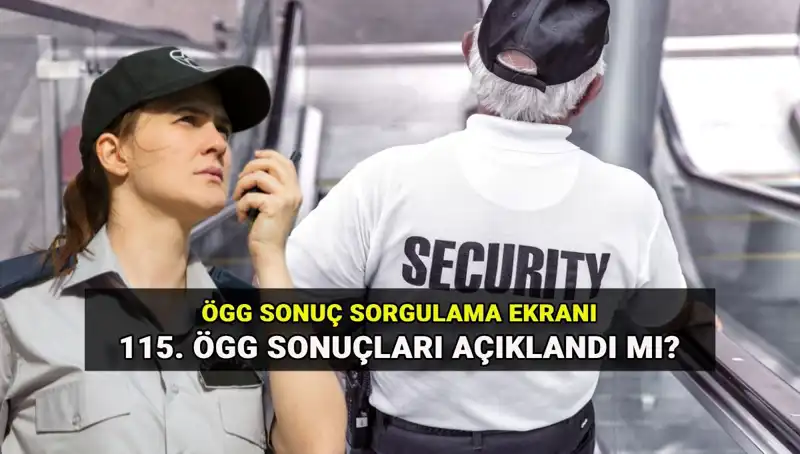 EGM 115. Dönem Özel Güvenlik Sınav Sonuçları Açıklandı: Sonuçlarınızı Hızla Öğrenin!