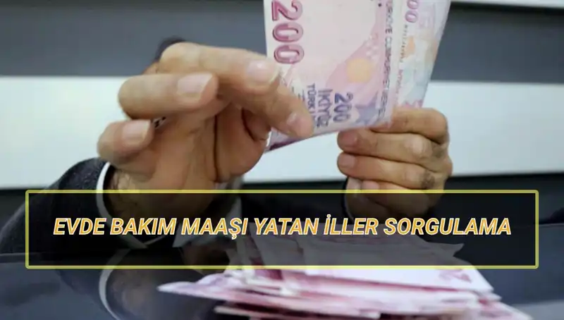 Evde Bakım Maaşı Nisan 2025 Yatış Tarihleri ve Sorgulama İle İlgili Tüm Detaylar
