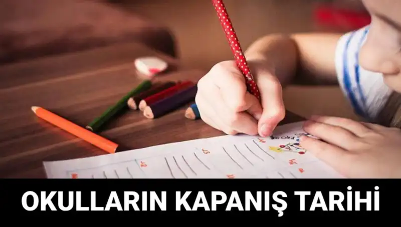 Okullar Ne Zaman Kapanıyor? Yaz Tatili ile İlgili Tüm Detaylar Burada!